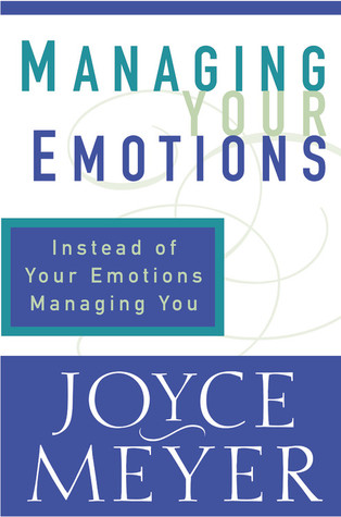 Joyce Meyer – Control Your Moods