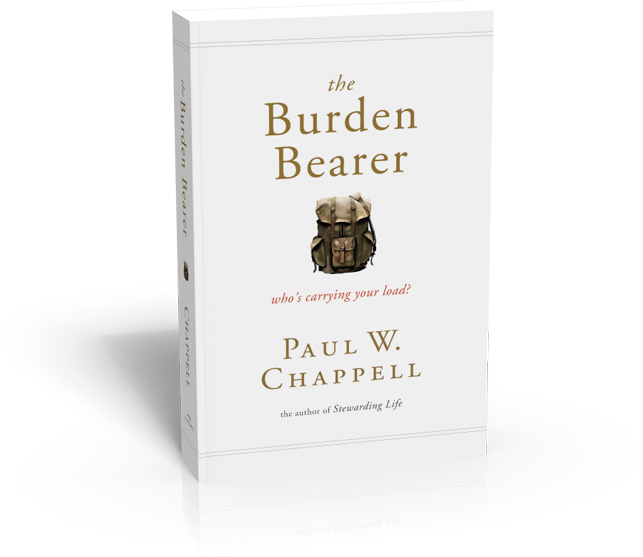 The Burden Bearer: Who’s Carrying Your Load? by Paul Chappell (Free Book 10/14/13)