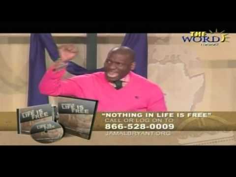 Dr. Jamal Bryant – Nothing In Life Is Free (Video)