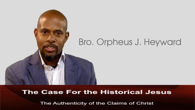 The Case For the Historical Jesus Orpheus J. Heyward