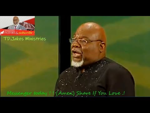 Bishop T.D. Jakes: God knows what’s in you! #LiveJakes