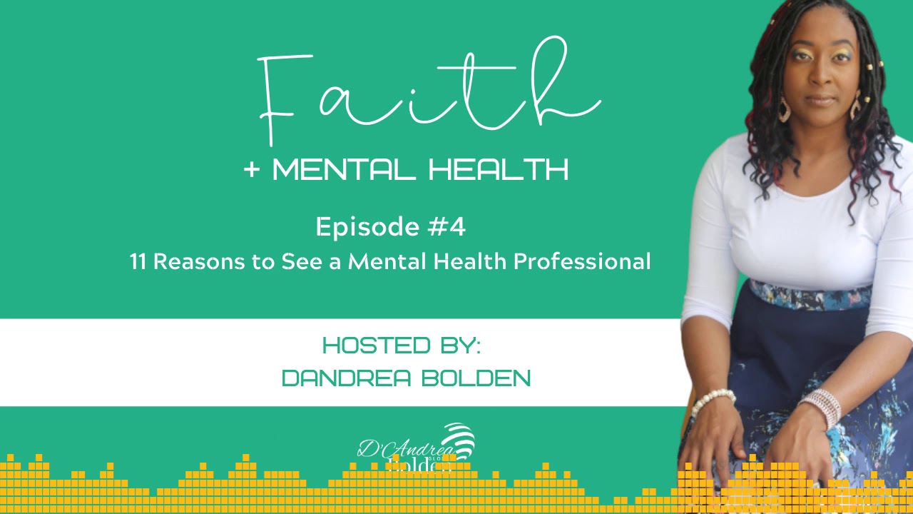 11 Reasons You Should See a Mental Health Professional